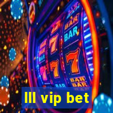 lll vip bet